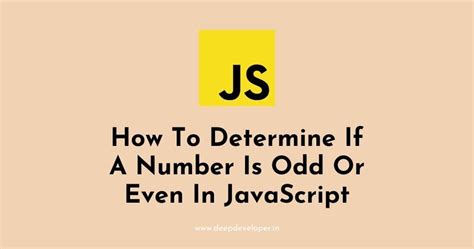 js is odd or even|How to determine if a number is odd in JavaScript.